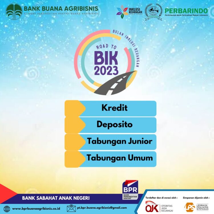 Road To BIK tahun 2023 Bank Buana Agribisnis Aktif Pasarkan Produk Keuangan